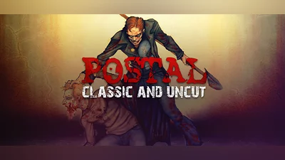 POSTAL: Classic and Uncut