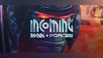 Incoming + Incoming Forces