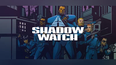 Shadow Watch