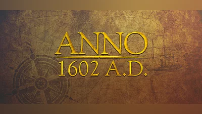 Anno 1602 A.D.