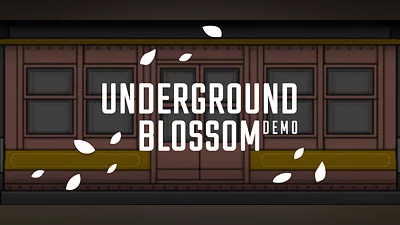 Underground Blossom Demo