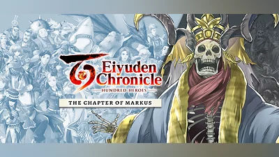Eiyuden Chronicle: Hundred Heroes - Story Expansion: The Chapter of Markus