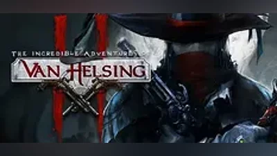 The Incredible Adventures of Van Helsing II /Steam Key