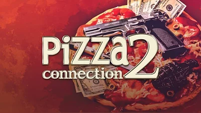 Pizza Connection 2 (Steam)