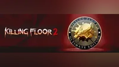 Killing Floor 2 Ultimate Edition | АВТО Steam RU gift