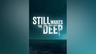 Still Wakes the Deep