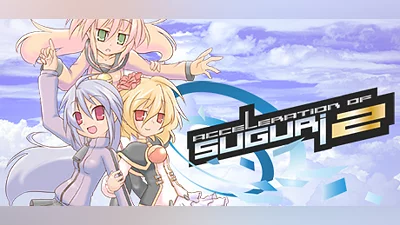 Acceleration of SUGURI 2 (PC) [Global] [Standard]