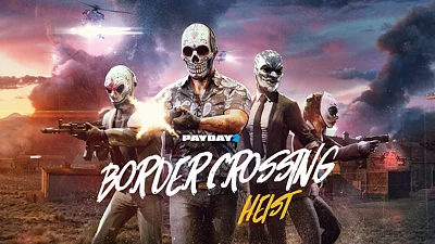 PAYDAY 2 Border Crossing Heist (DLC) [Europe] [Standard]
