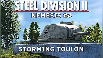 Steel Division 2 Nemesis #4 Storming Toulon (PC) [Global] [Standard]