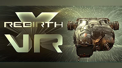 X Rebirth VR Edition [Global] [VR]