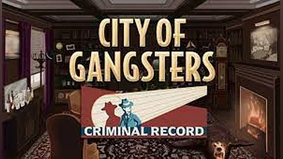 City of Gangsters Criminal Record DLC (PC) [Europe] [Standard]