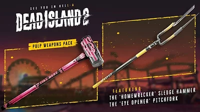 Dead Island 2 Pulp Weapons Pack (PC) [Global] [Standard]