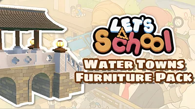 Let's School - Water Towns Furniture Pack (Steam)