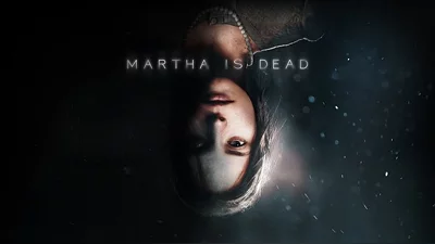 Martha is Dead (Steam)