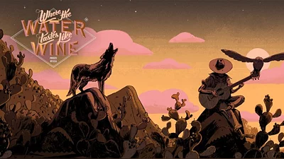 Where the water tastes like wine (Steam)