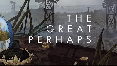 The Great Perhaps (Steam)