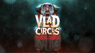 Vlad Circus: Descend Into Madness (Steam)