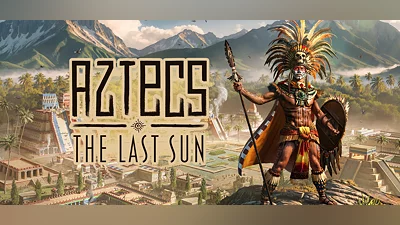 Aztecs: The Last Sun