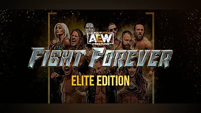 AEW: Fight Forever Elite Edition