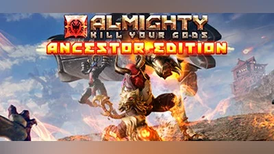Almighty: Kill Your Gods - Ancestor Edition