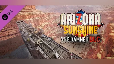Arizona Sunshine - The Damned DLC