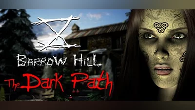 Barrow Hill: The Dark Path