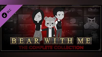 Bear With Me: The Complete Collection Upgrade