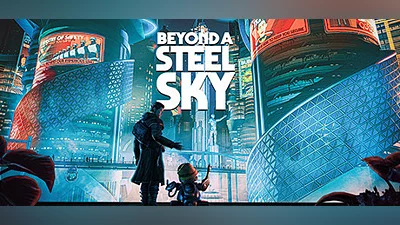Beyond a Steel Sky