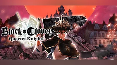 BLACK CLOVER: QUARTET KNIGHTS Deluxe Edition