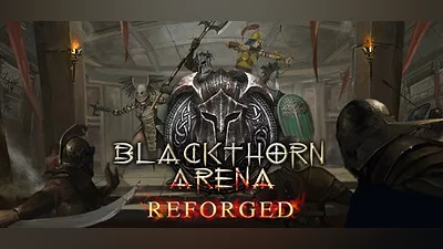 Blackthorn Arena: Reforged