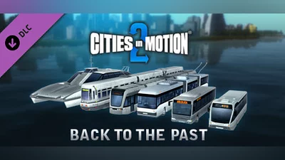 Cities in Motion 2: Back to the Past