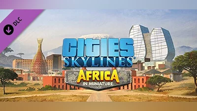 Cities: Skylines - Content Creator Pack: Africa in Miniature