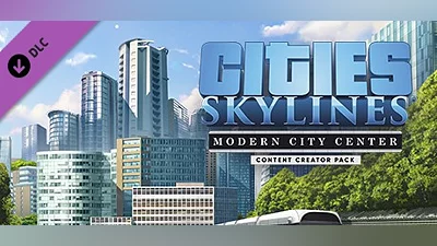 Cities: Skylines - Content Creator Pack: Modern City Center