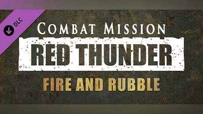Combat Mission: Red Thunder - Fire and Rubble