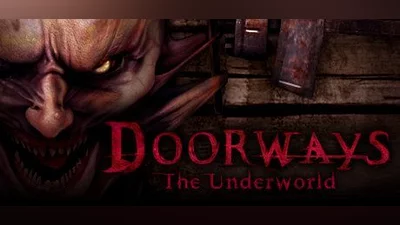 Doorways: The Underworld