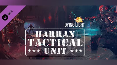 Dying Light – Harran Tactical Unit Bundle