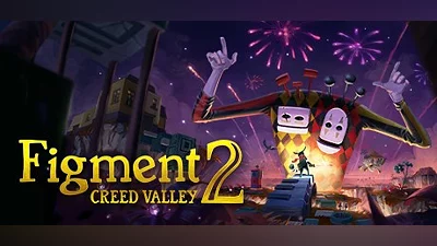 Figment 2: Creed Valley