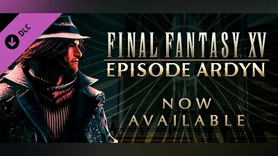 FINAL FANTASY XV: EPISODE ARDYN