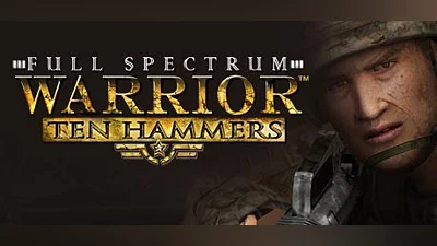 Full Spectrum Warrior: Ten Hammers