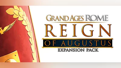 Grand Ages: Rome - Reign of Augustus