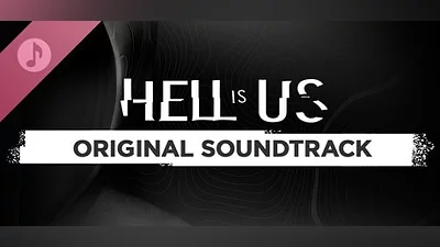 Hell is Us - Soundtrack