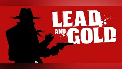 Lead and Gold: Gangs of the Wild West