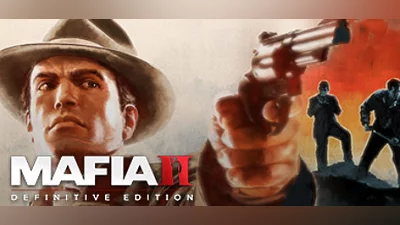 Mafia II: Definitive Edition