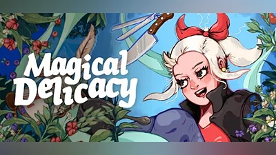 Magical Delicacy
