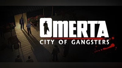 Omerta - City of Gangsters