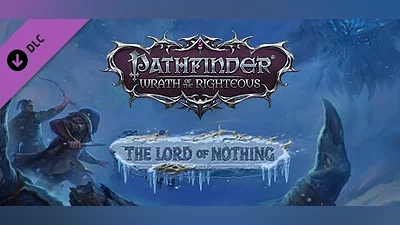 Pathfinder: Wrath of the Righteous - The Lord of Nothing