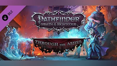 Pathfinder: Wrath of the Righteous – Through the Ashes