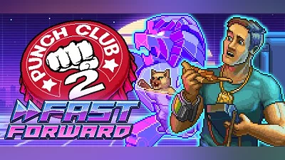 Punch Club 2: Fast Forward