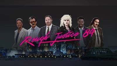 Rough Justice: '84