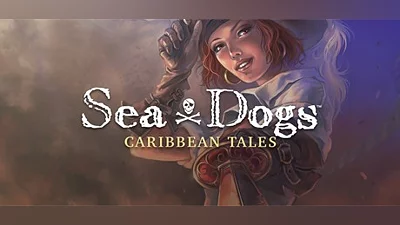 Sea Dogs: Caribbean Tales